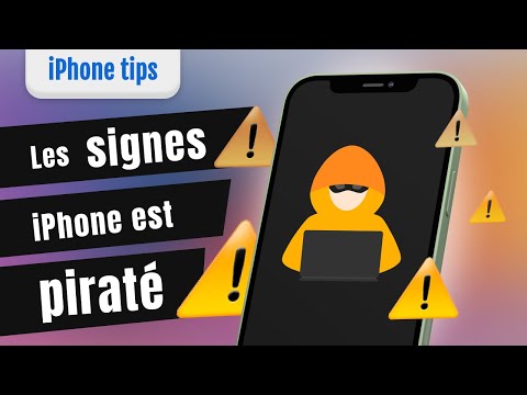 Comment savoir si mon iPhone est piraté et les solutions efficaces