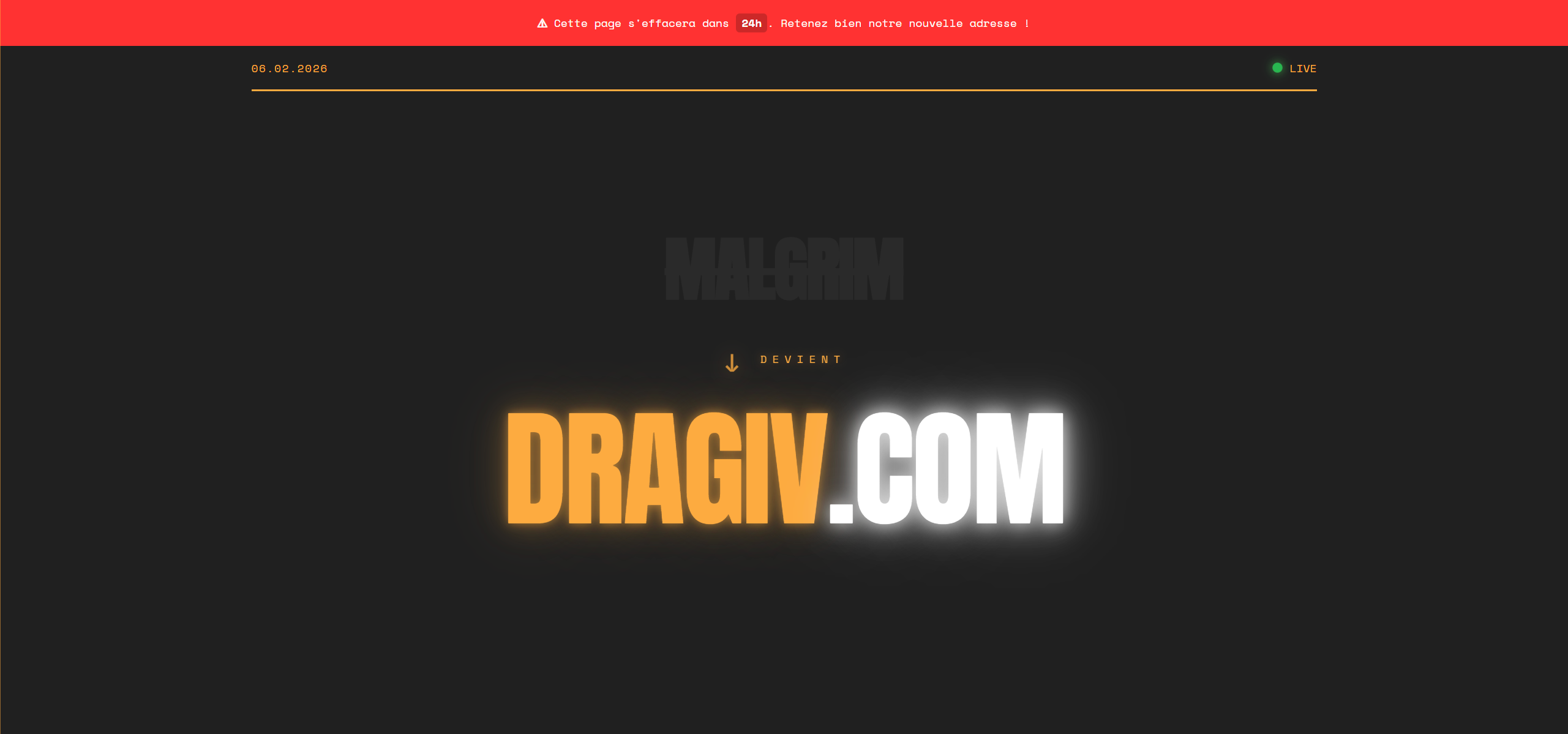 Capture historique annonçant Malgrim vers Dragiv — statut recontrôlé le 1er août 2026