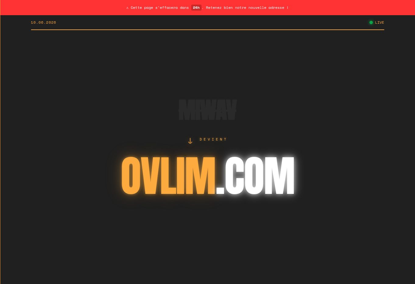 Page Miwav annonçant OVLIM.COM observée le 25 juillet 2026 — statut recontrôlé le 1er août 2026