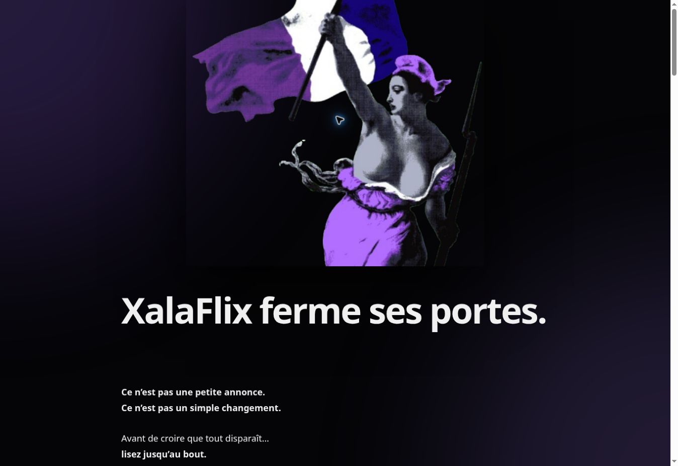 Capture du 25 juillet 2026 montrant la nouvelle annonce de fermeture affichée après la redirection de Xalaflix.io — statut recontrôlé le 1er août 2026